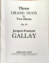 Load image into Gallery viewer, GALLAY, J-F (1795-1864):Three Grand Duos for Horn, op.38
