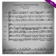 Load image into Gallery viewer, Telemann, G.P (1681-1767): Concerto for 3 Horns in D &amp; Violin, TWV 54:D2
