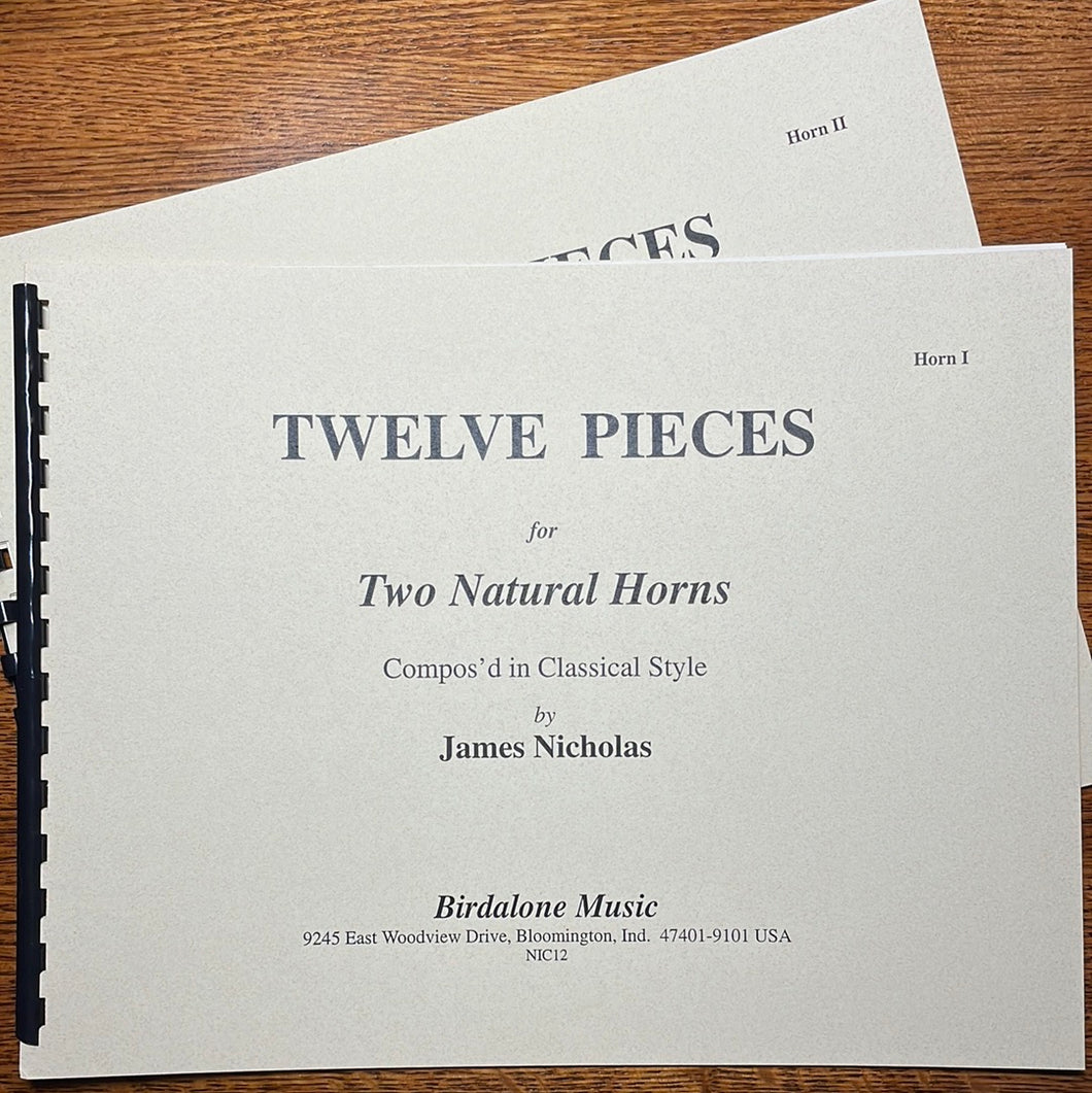 Nicholas, James: Twelve Pieces for Two Natural Horns